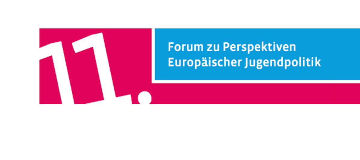 Banner: 11. Forum zu Perspektiven Europäischer Jugendpolitik