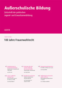 Titelblatt der Zeitschrift Außerschulische Bildung Nr. 4/2018 zum Thema "100 Jahre Frauenwahlrecht"