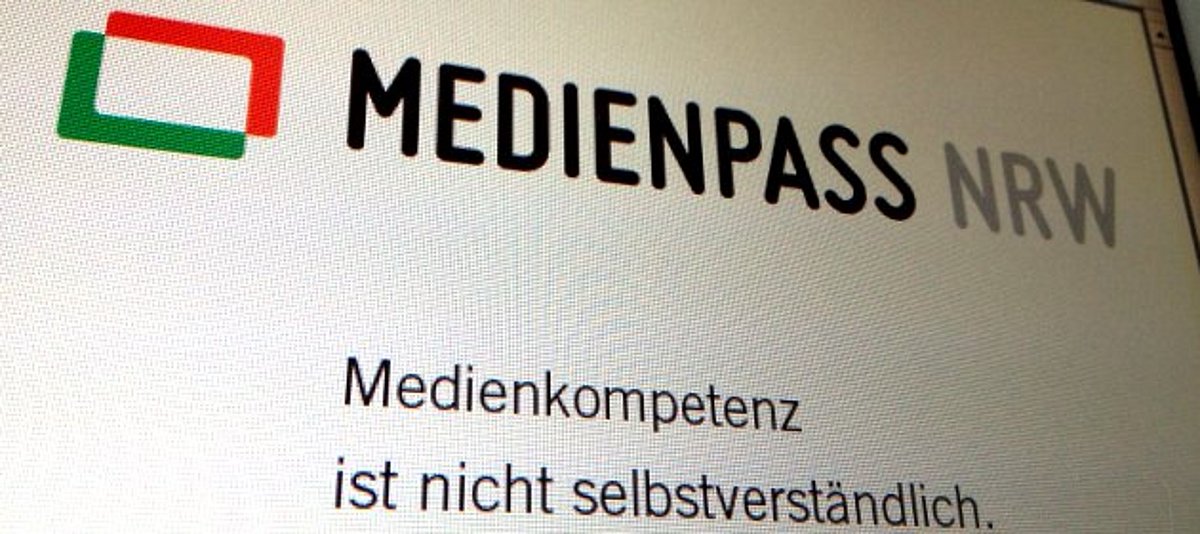 Medienpass NRW - Medienkompetenz ist nicht selbstverständlich
