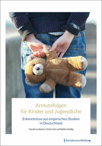 Cover der Publikation Armutsfolgen für Kinder und Jugendliche, (c) Bertelsmann Stiftung