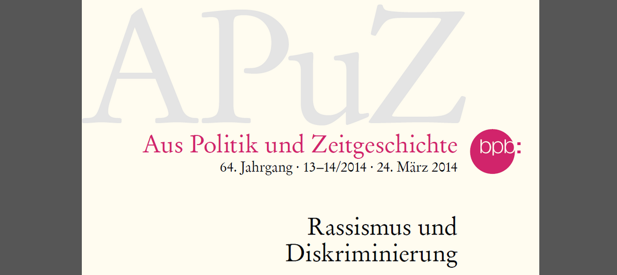 Aus Politik und Zeitgeschichte (APuZ 13–14/2014)