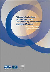Cover der Publikation, (c) OSCE/ODIHR, Europarat und UNESCO