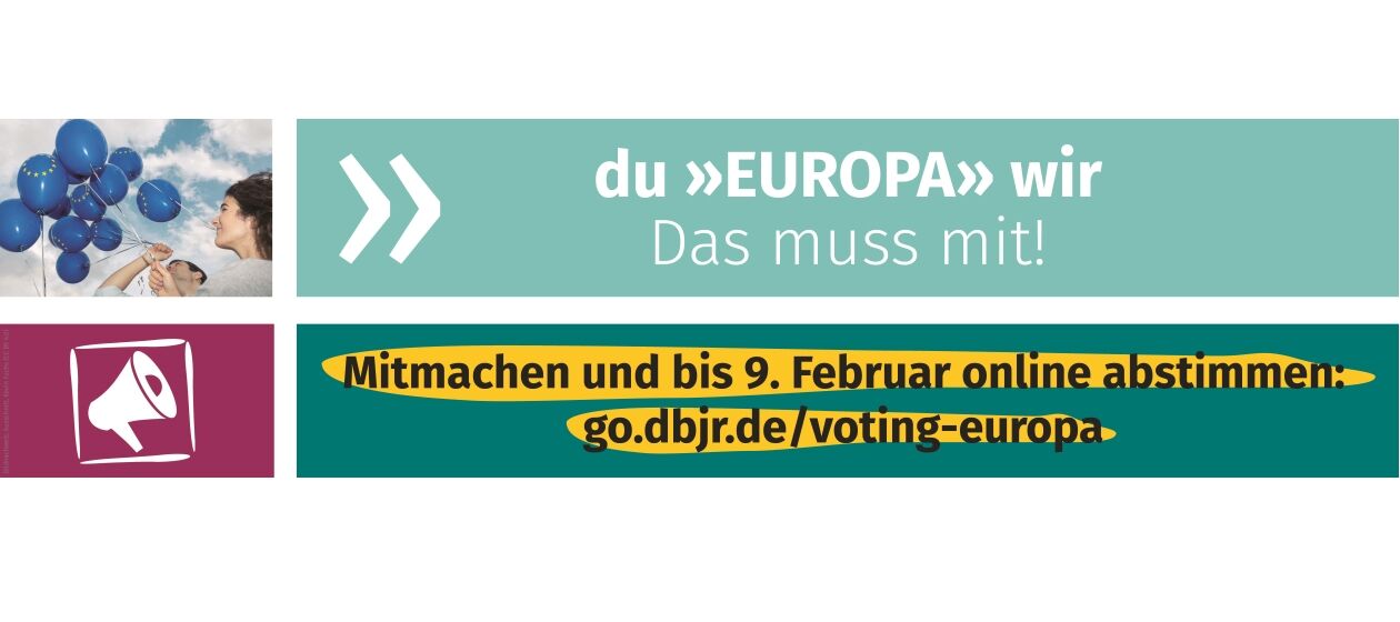 Banner mit Luftballons und einem Megaphon und der AUfforderung zur Onlineabstimmung unter go.dbjr.de/voting-europa