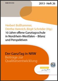 Der GanzTag NRW 26_10 Jahre offene Ganztagsschule (c)  Institut für soziale Arbeit 2013