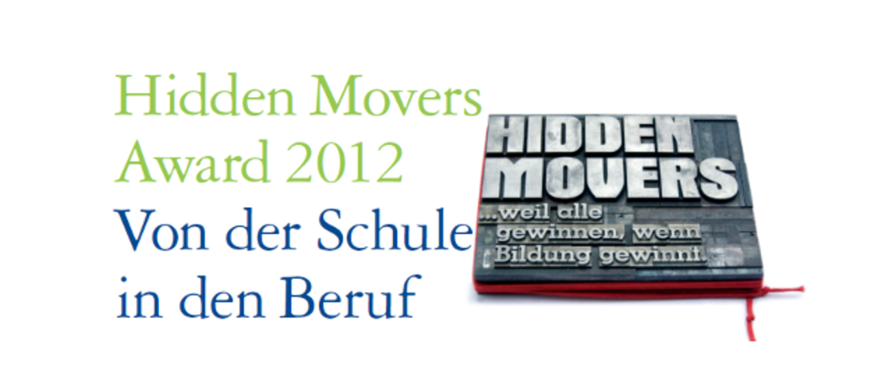 Hidden Movers Award 2012 - Von der Schule in den Beruf
