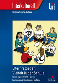 Cover der Publikation, (c) Landesinstitut für Lehrerbildung und Schulentwicklung (LI) Beratungsstelle Interkulturelle Erziehung (BIE)
